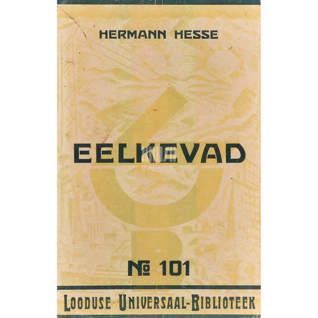 Hermann Hesse - Eelkevad