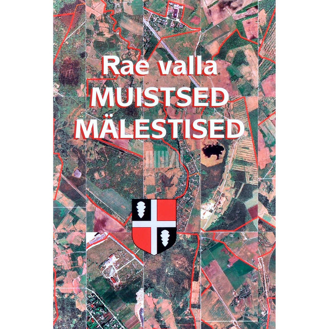… - Rae valla muistsed mälestised