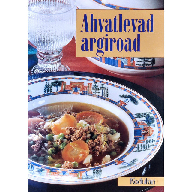 ... - Ahvatlevad argiroad
