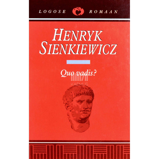 Henryk Sienkiewicz - Quo vadis?