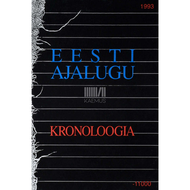 … - Eesti ajalugu. Kronoloogia