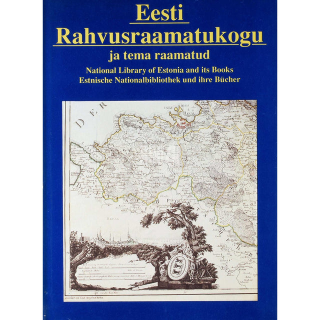 … - Eesti Rahvusraamatukogu ja tema raamatud. Fotoalbum