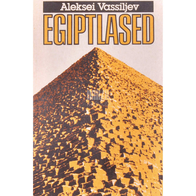 Aleksei Vassiljev - Egiptlased