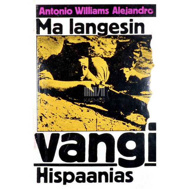 Antonio Williams Alejandro - Ma langesin vangi Hispaanias