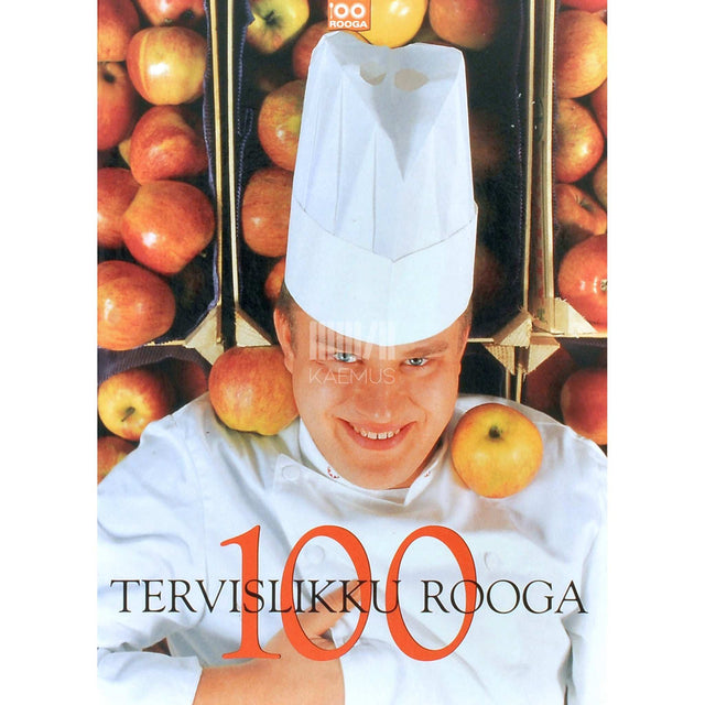 … - 100 tervislikku rooga