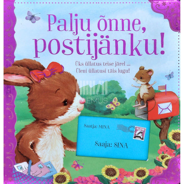 ... - Palju õnne, postijänku!. Üks üllatus teise järel ... üleni üllatusi täis lugu!