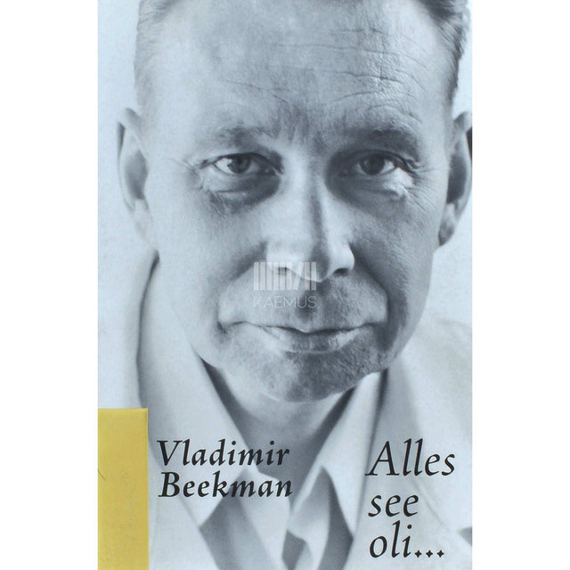 Vladimir Beekman - Alles see oli...