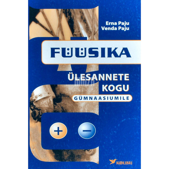 Erna Paju, Venda Paju - Füüsika ülesannete kogu gümnaasiumile