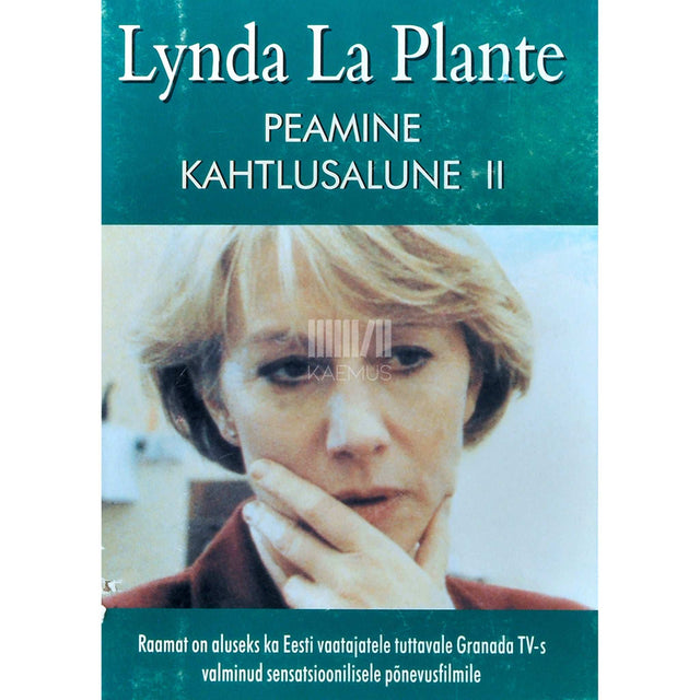 Lynda La Plante - Peamine kahtlusalune 2. osa
