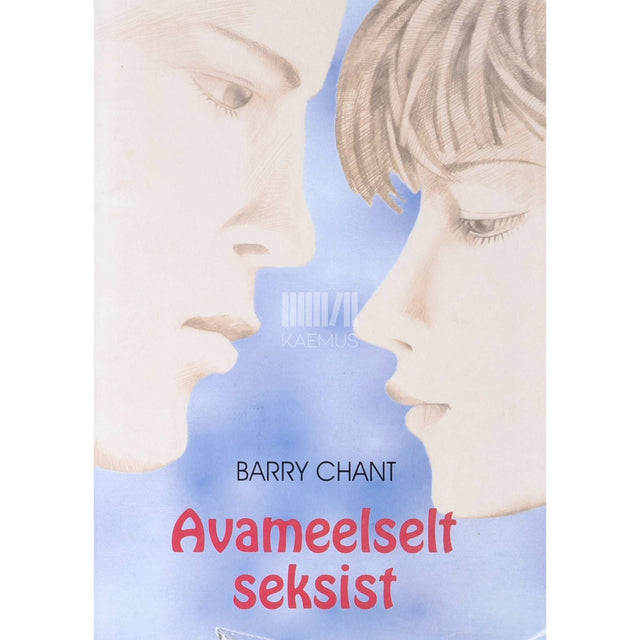 Barry Chant - Avameelselt seksist