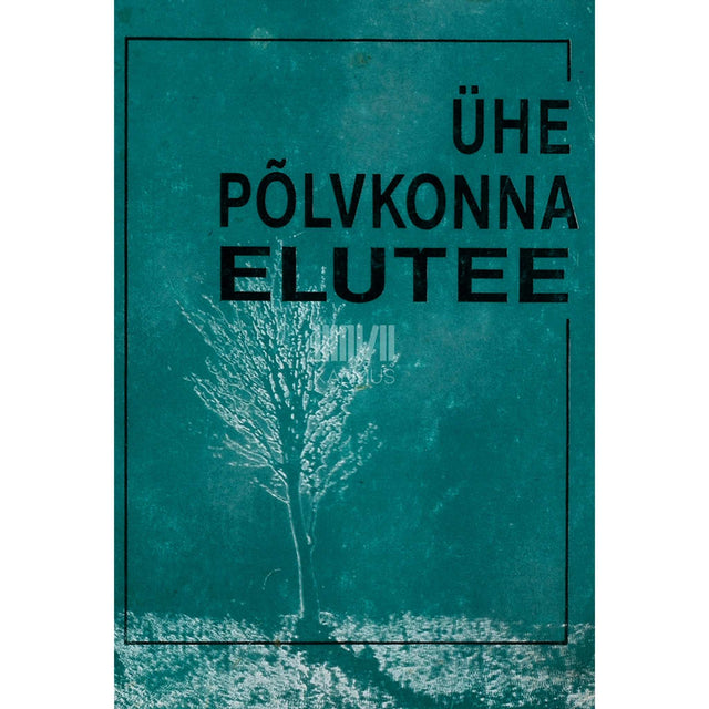 Paul Kenkmann, Ellu Saar, Mikk Titma, Jaak Uueküla - Ühe põlvkonna elutee