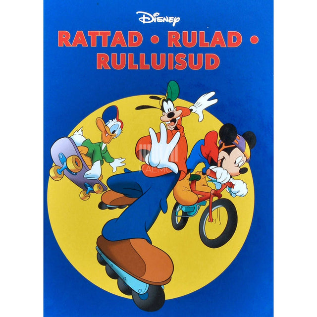 Disney - Rattad. Rulad. Rulluisud