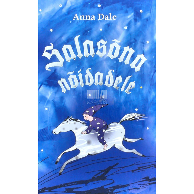 Anna Dale - Salasõna nõidadele