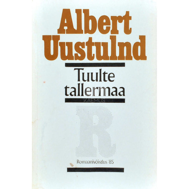 Albert Uustulnd - Tuulte tallermaa 1. osa