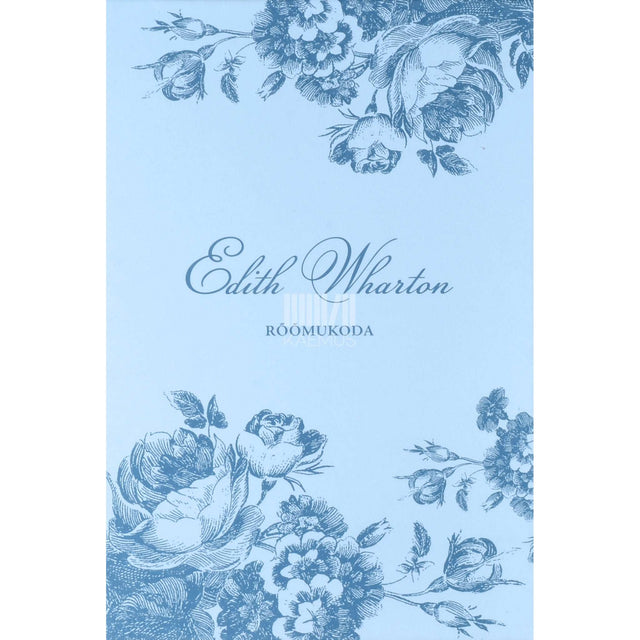 Edith Wharton - Rõõmukoda