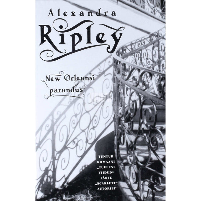 Alexandra Ripley - New Orleansi pärandus