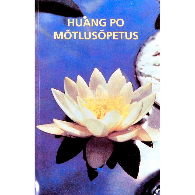 Phei Hsiu - Huang Po mõtlusõpetus