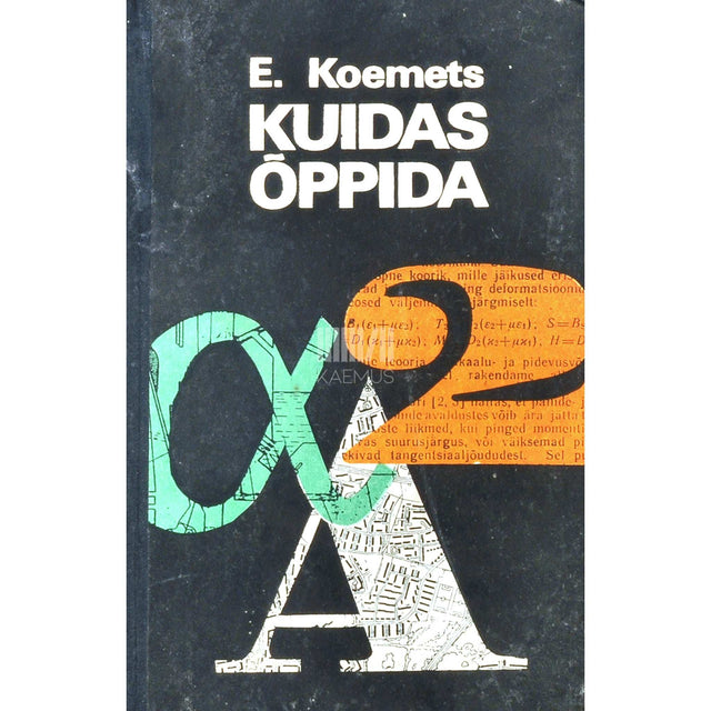 Enn Koemets - Kuidas õppida