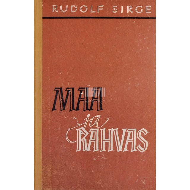 Rudolf Sirge - Maa ja rahvas