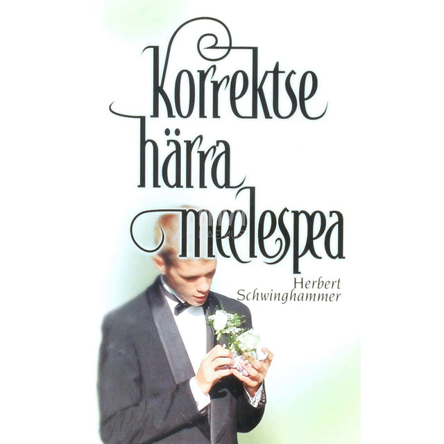 Herbert Schwinghammer - Korrektse härra meelespea