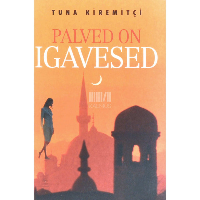 Tuna Kiremitçi - Palved on igavesed
