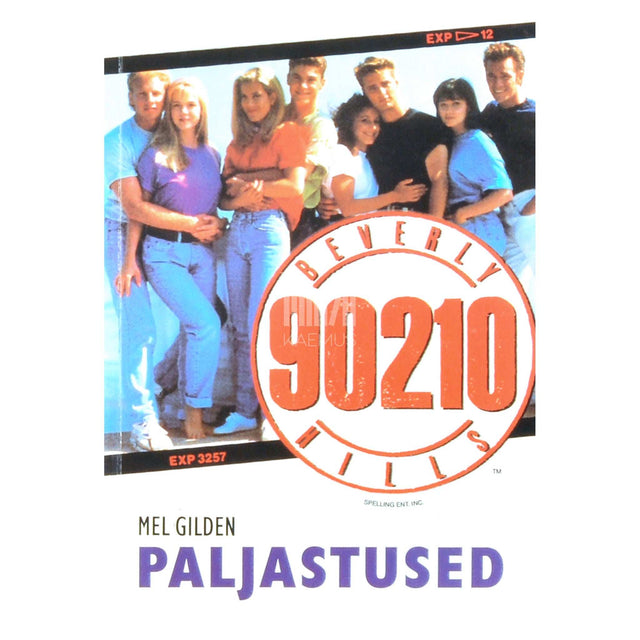 Mel Gilden - Beverly Hills 90210. Paljastused