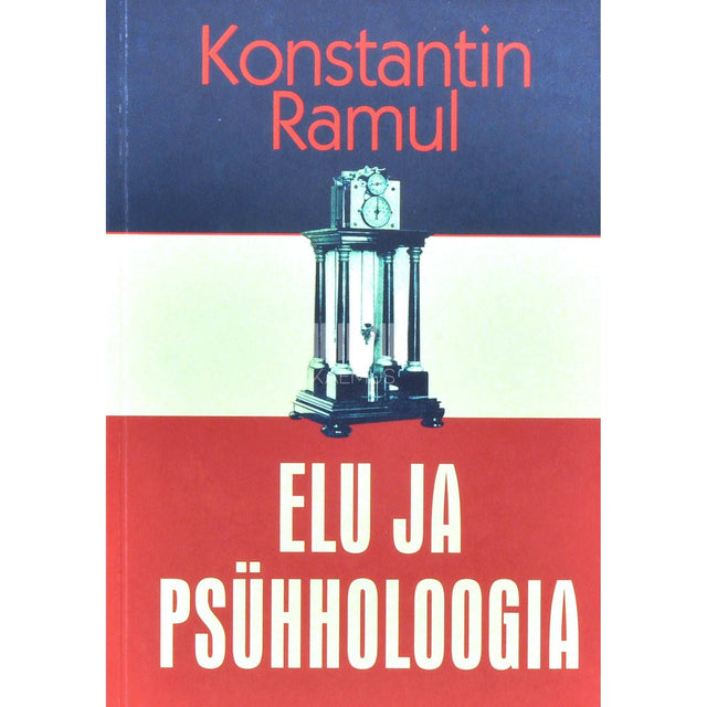 Konstantin Ramul - Elu ja psühholoogia