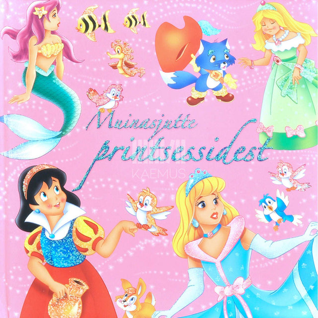 … - Muinasjutte printsessidest