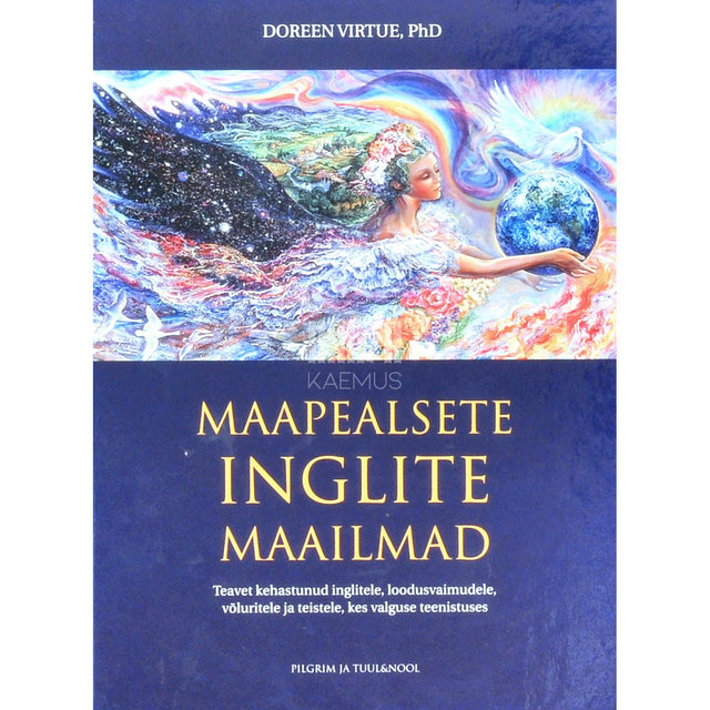 Doreen Virtue - Maapealsete inglite maailmad