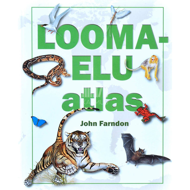 John Farndon - Loomaelu atlas