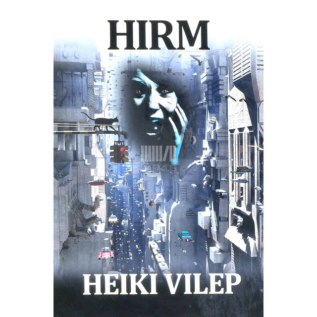 Heiki Vilep - Hirm