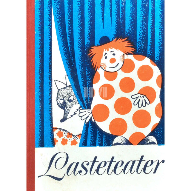 … - Lasteteater 1. osa. Lastenäidendid