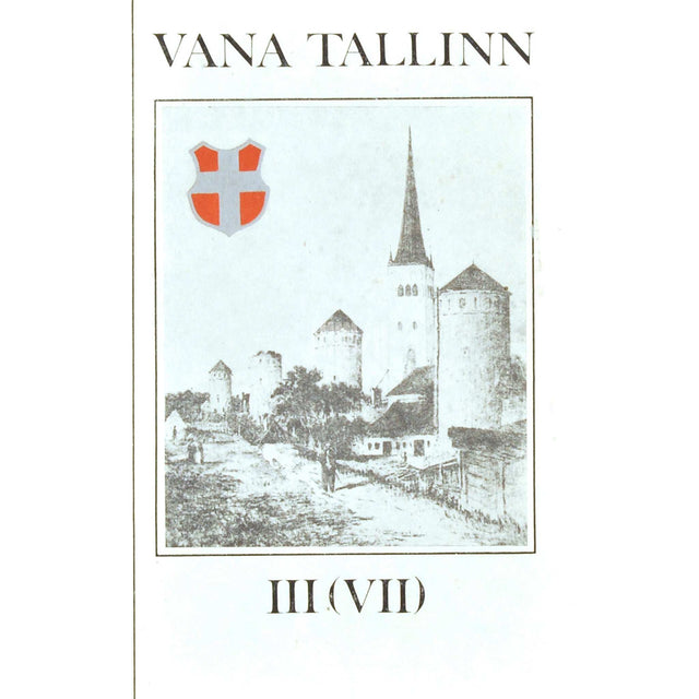 … - Vana Tallinn 3. osa