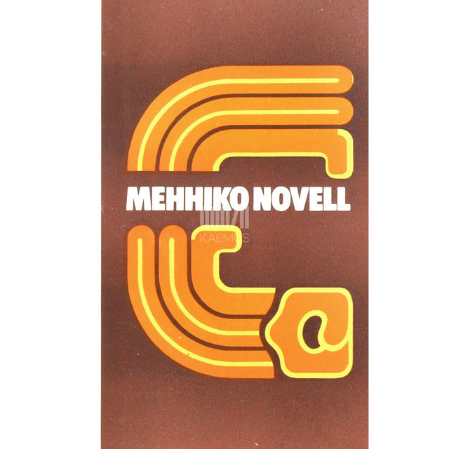 … - Mehhiko novell