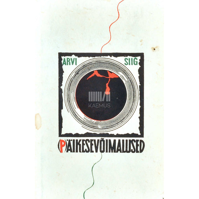 Arvi Siig - (P)äikesevõimalused