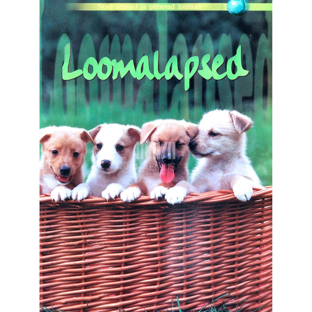 Maris Lielkalns - Loomalapsed. Raamat 32 suurepärase fotoga