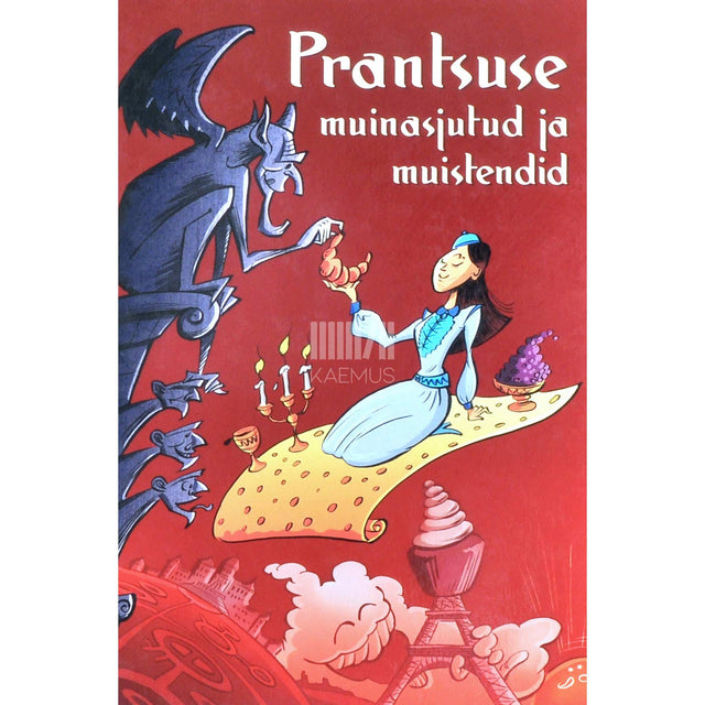 … - Prantsuse muinasjutud ja muistendid