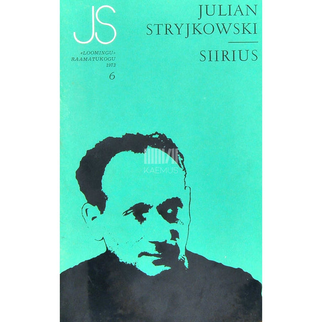 Julian Stryjkowski - Siirius