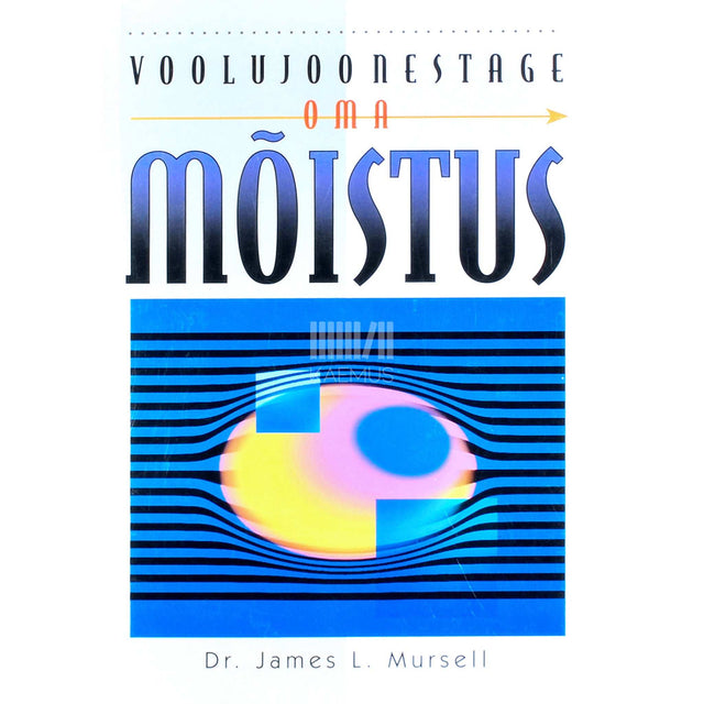 James L. Mursell - Voolujoonestage oma mõistus