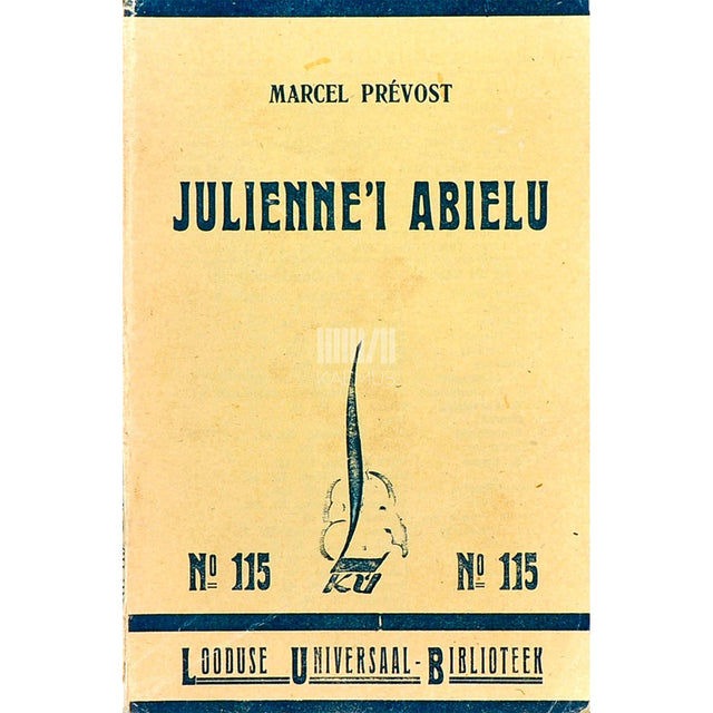 Marcel Prevost - Julienne'i abielu