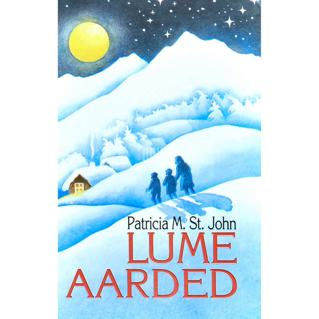 Patricia M. St. John - Lume aarded