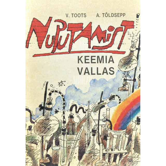 Vilja Toots, Aarne Tõldsepp - Nuputamist keemia vallas