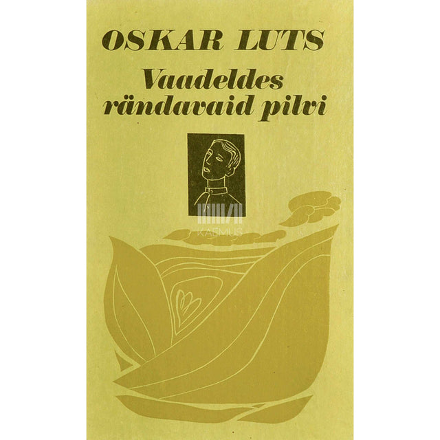 Oskar Luts - Vaadeldes rändavaid pilvi