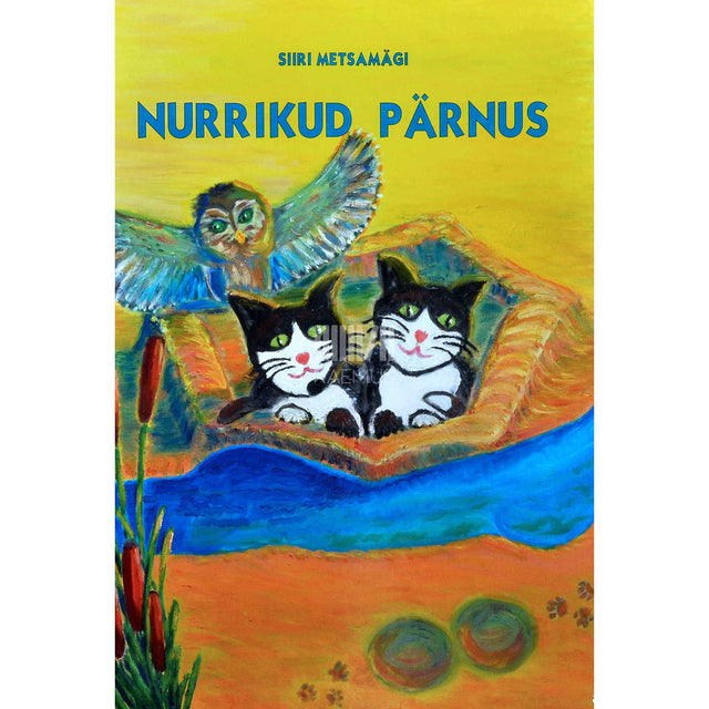 Siiri Metsamägi - Nurrikud Pärnus
