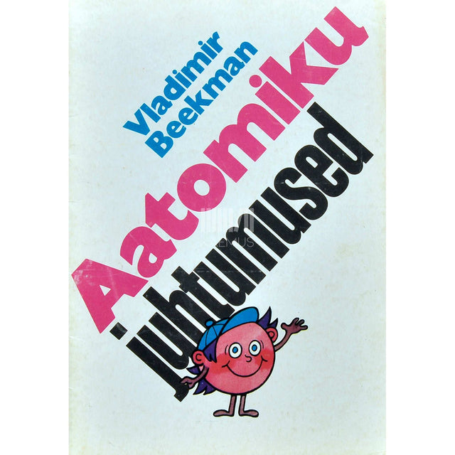 Vladimir Beekman - Aatomiku juhtumused