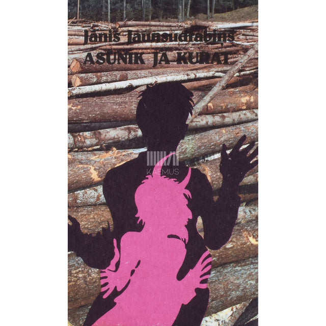 Janis Jaunsudrabinš - Asunik ja kurat