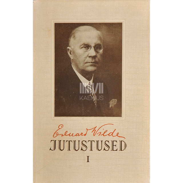 Eduard Vilde - Jutustused 1. osa