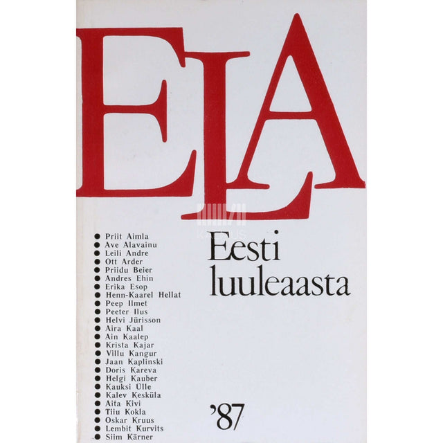 … - Eesti luuleaasta 1987