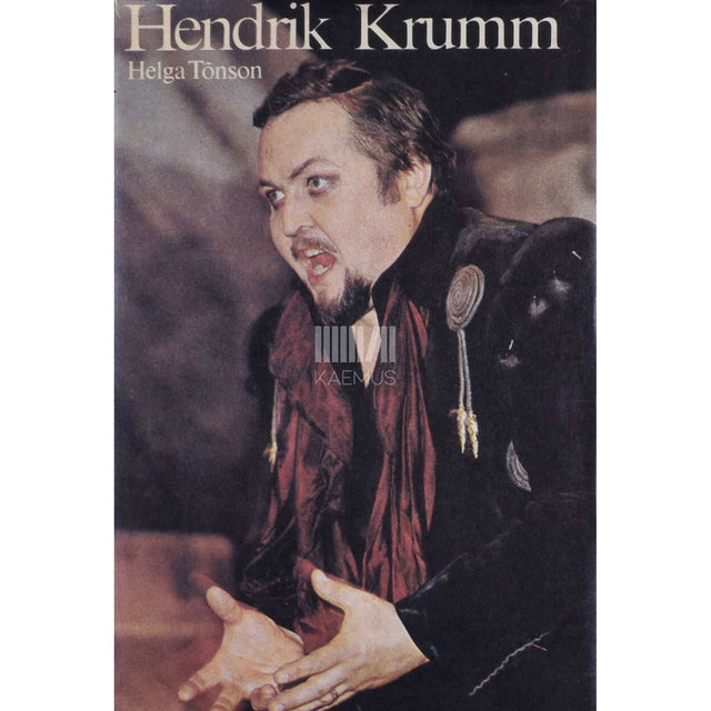 Helga Tõnson - Hendrik Krumm. Monograafia