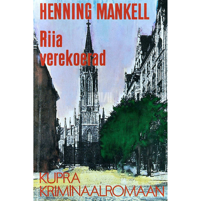 Henning Mankell - Riia verekoerad